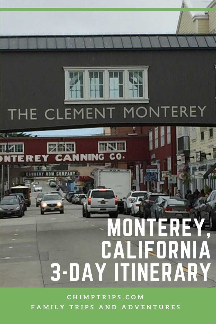 Pinterest - Monterey 3 day Itinerary Pinterest - Monterey 3 day Itinerary